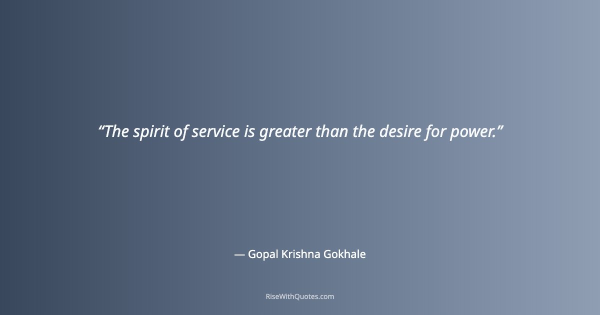 The spirit of service is greater than the desire for power.